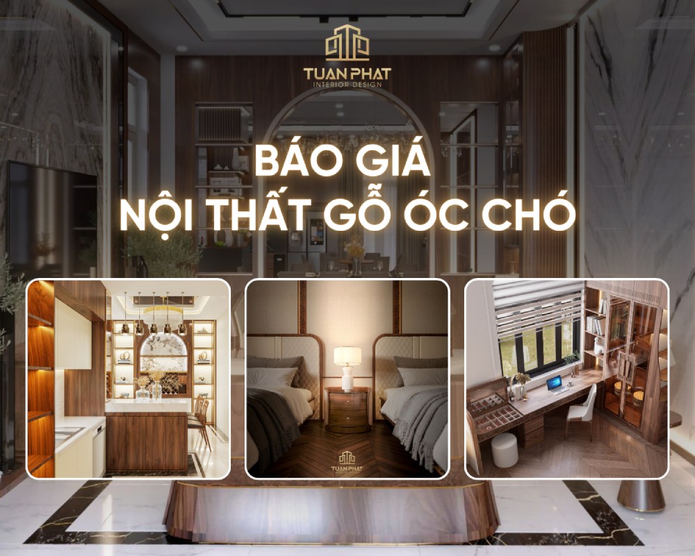 báo giá nội thất gỗ óc chó